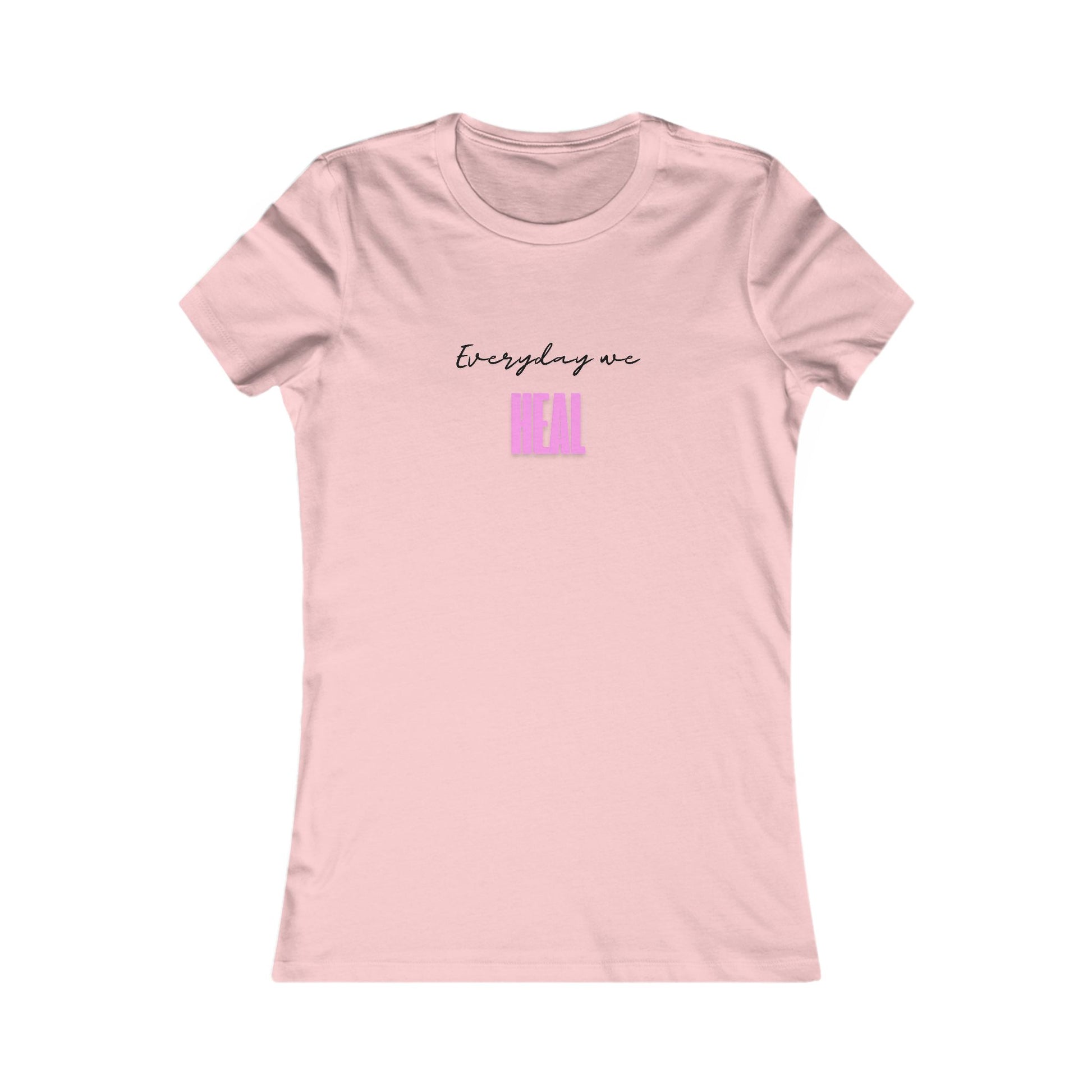 Everyday We Heal Women’s T-Shirt – Minimalist Healing Tee for Self-Care and Growth