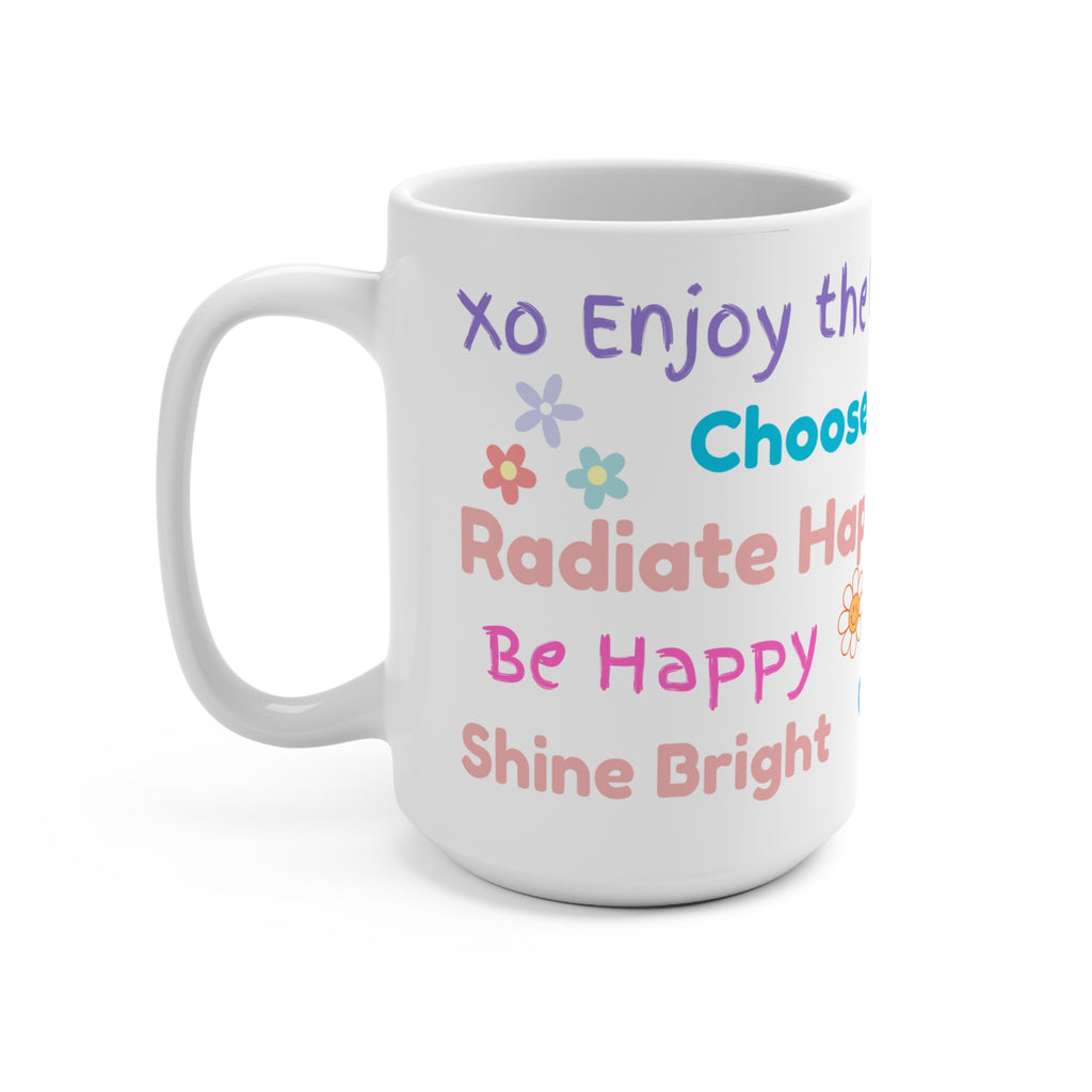 Enjoy the Little Things! Mug 15oz