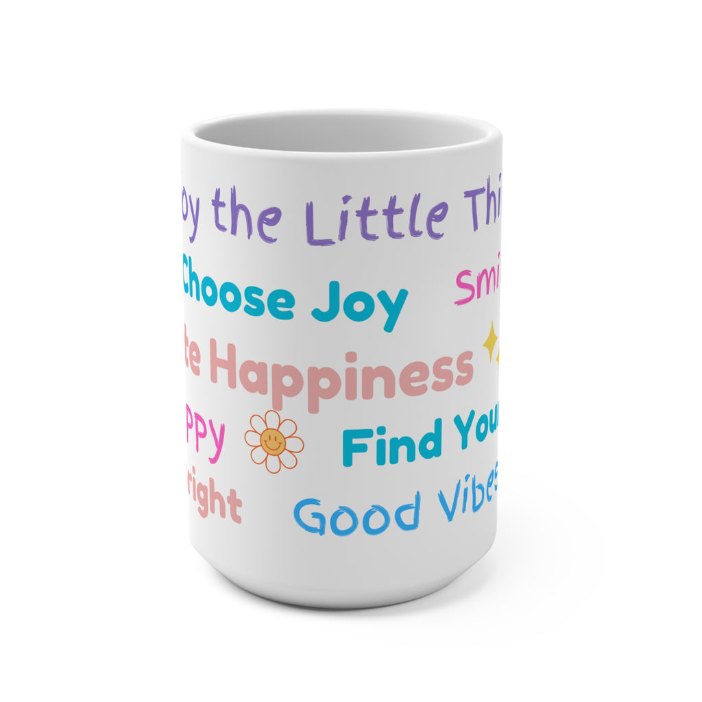 Enjoy the Little Things! Mug 15oz