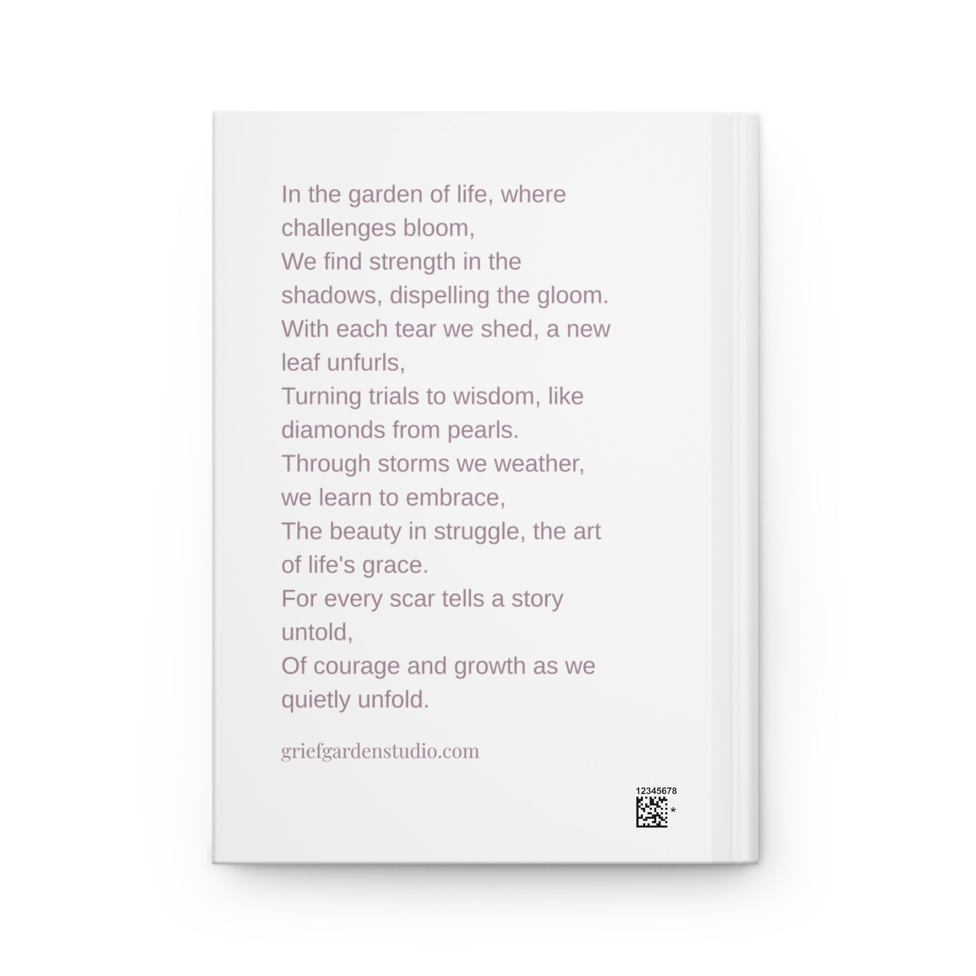 Hardcover Journal Matte - Grief Garden Studio - Grow Through What You Go Through - Heartfelt and Genuine Design with Poem - Grief Journal