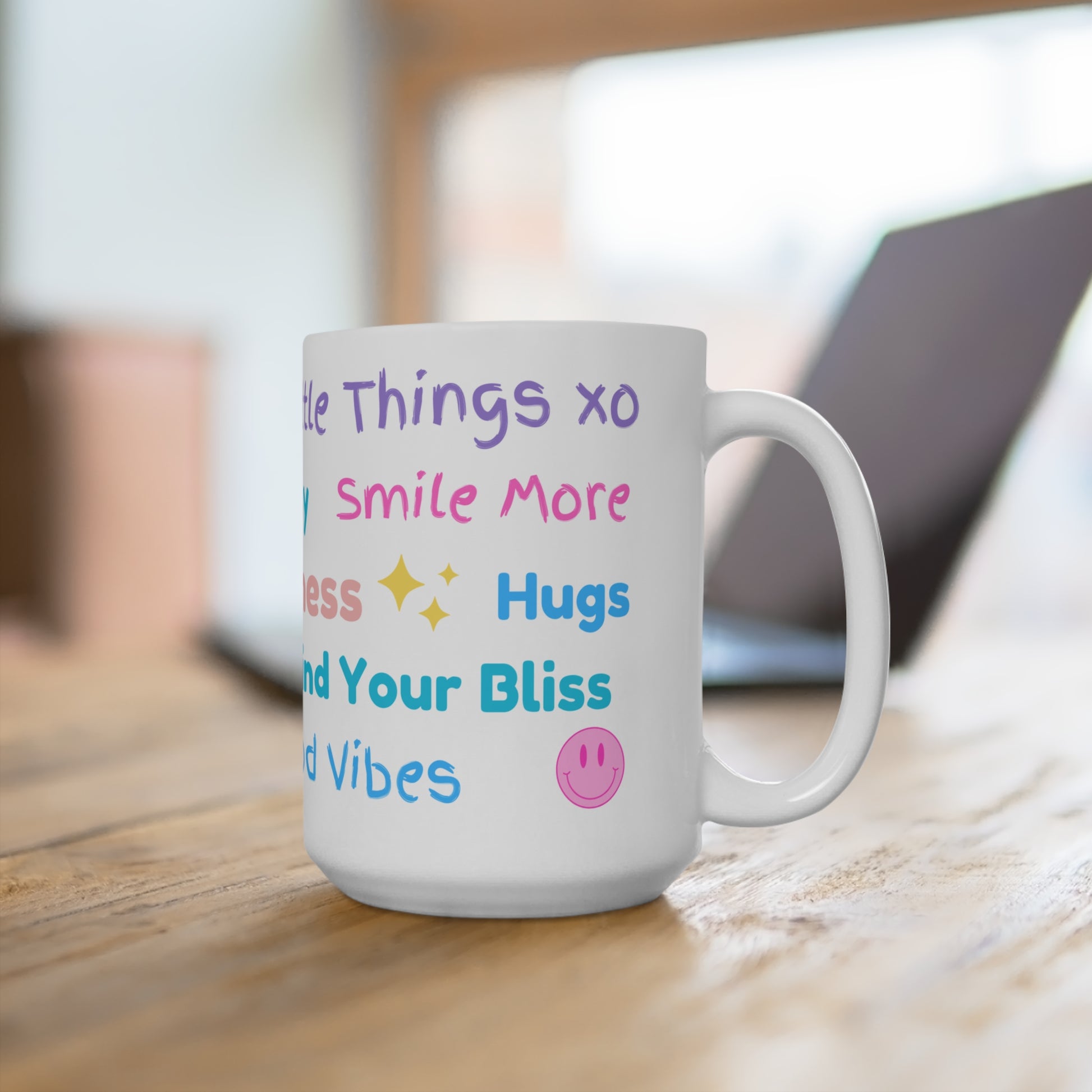 Enjoy the Little Things! Mug 15oz